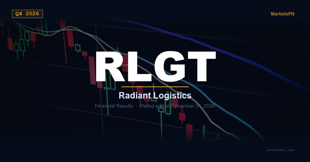 Radiant Logistics (RLGT) Q4 2026 Financial Results Summary